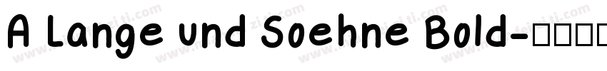 A Lange und Soehne Bold字体转换